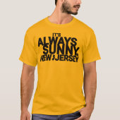 ニュージャージーはいつも晴れ Tシャツ (正面)