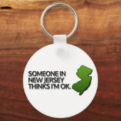 ニュージャージー考えの人は大丈夫だ キーホルダー (正面)