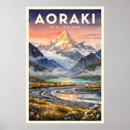 ニュージーランドの旅 ヴィンテージ アオラキ・マウントクック ポスター