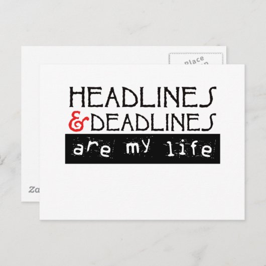 ニュースと締め切りが私の人生 ポストカード (正面/裏面)