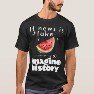"ニュースもしは偽の歴史想像" – 無料のパレスティン Tシャツ