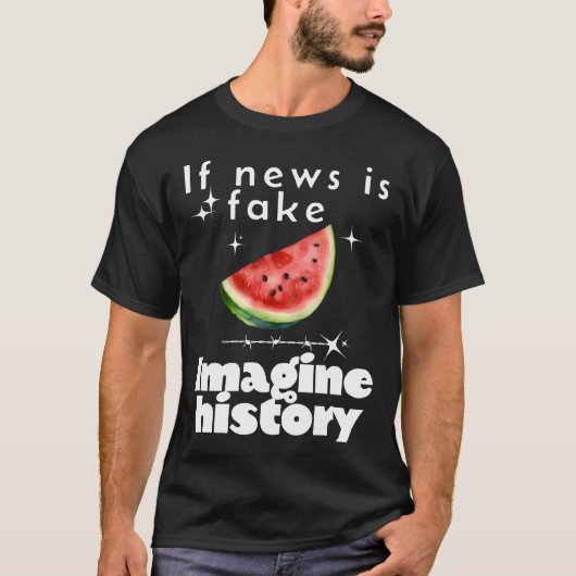 "ニュースもしは偽の歴史想像" – 無料のパレスティン Tシャツ (正面)