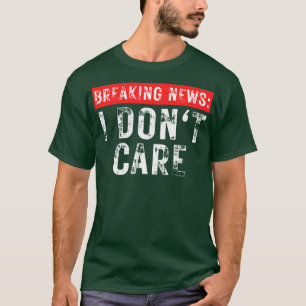 ニュース速報は皮肉おもしろいではない3 Tシャツ