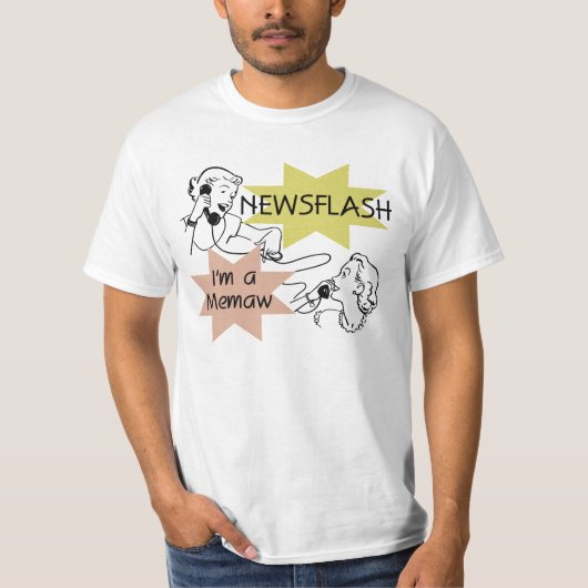 ニュース速報私はMemawのTシャツおよびギフトです Tシャツ (正面)