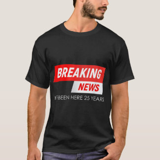 ニュース速報25年の仕事アニバー Tシャツ