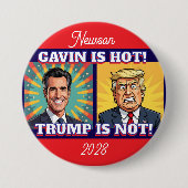 ニューソムは熱い、トランプは熱くない | 政治おもしろい的 缶バッジ (正面)