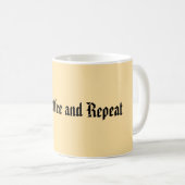 ニュートラルミニマリスト「ライズ、コーヒー、リピート」 コーヒーマグカップ (正面右)