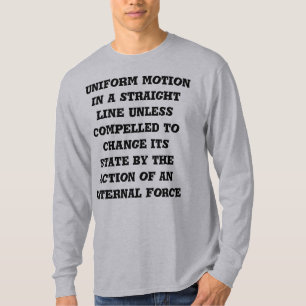 ニュートンの運動の第一法則 Tシャツ