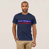 ニュート・ギングリッチは自慢屋です! Tシャツ (正面フル)