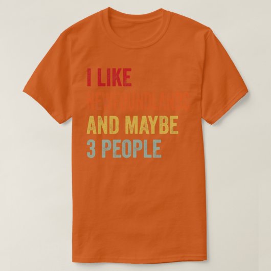 ニューファンドランドが好きな人は3人くらいかな Tシャツ (デザイン正面)