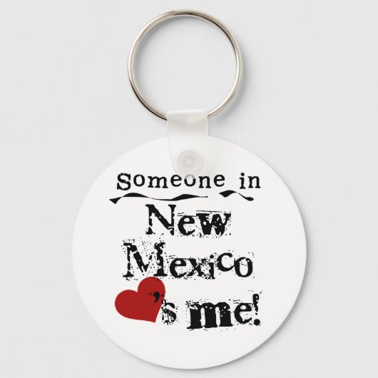 ニューメキシコにいる人は私を愛している キーホルダー (正面)