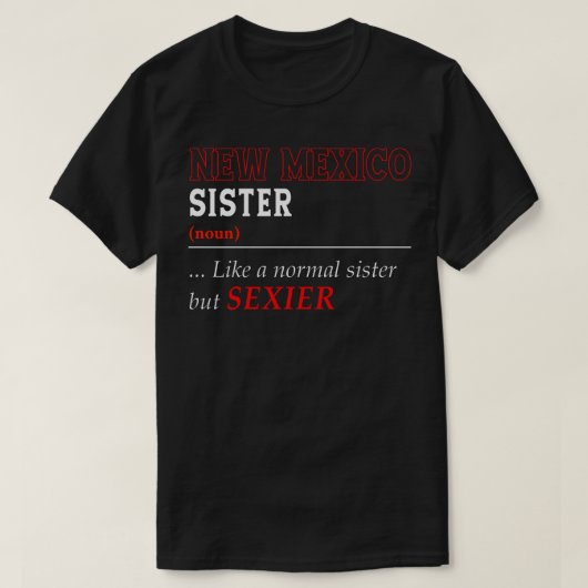 ニューメキシコの姉妹 Tシャツ (デザイン正面)