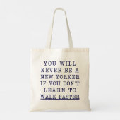 ニューヨーカーになれない人のためのNYC名言 トートバッグ (裏面)