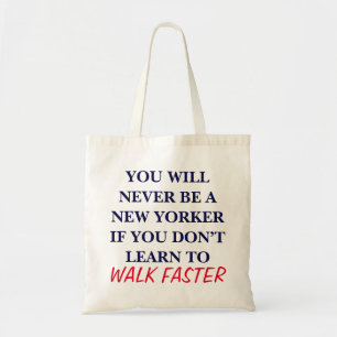 ニューヨーカーNYCウォークおもしろいは決して無い トートバッグ