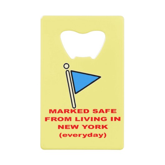 ニューヨークに住んで安全にマーク# クレジットカード栓抜き (正面)