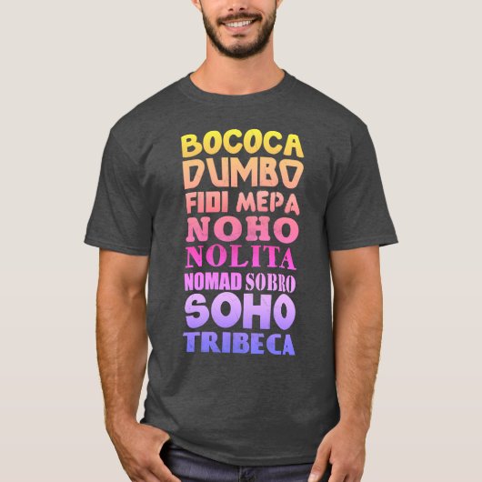 ニューヨークのAcronyms, SoHo, Tribeca, NoHo Tシャツ (正面)