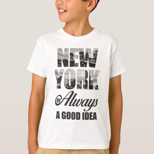 ニューヨークはいつも良いアイディア Tシャツ (正面)
