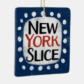ニューヨークスライスオーナメント セラミックオーナメント (右)
