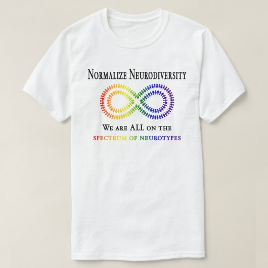 ニューロダイバーシティの正規化 Tシャツ (デザイン正面)