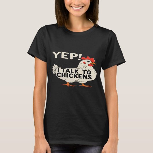 ニワトリと話してるよ Tシャツ (正面)