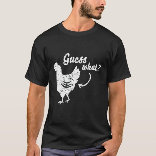 ニワトリのお尻だと思う? ニワトリ 3 Tシャツ (正面)