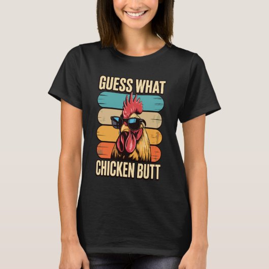 ニワトリのお尻だと思う? 3 Tシャツ (正面)