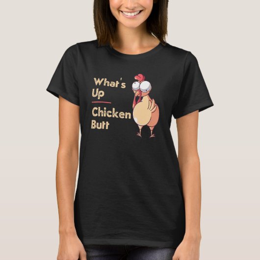 ニワトリのお尻はどうしたの 引用 ジョーク 単語 P Tシャツ (正面)