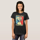 ニワトリの面白画像 お尻をみてわかった? Tシャツ (正面フル)