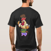 「ニワトリのRise and Fly」Tシャツ Tシャツ (裏面)