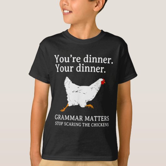 ニワトリを～するのをやめろ 英語の文法 おもしろTシャツ Tシャツ (正面)