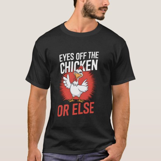 ニワトリゲーム　ニワトリから目を離すな Tシャツ (正面)