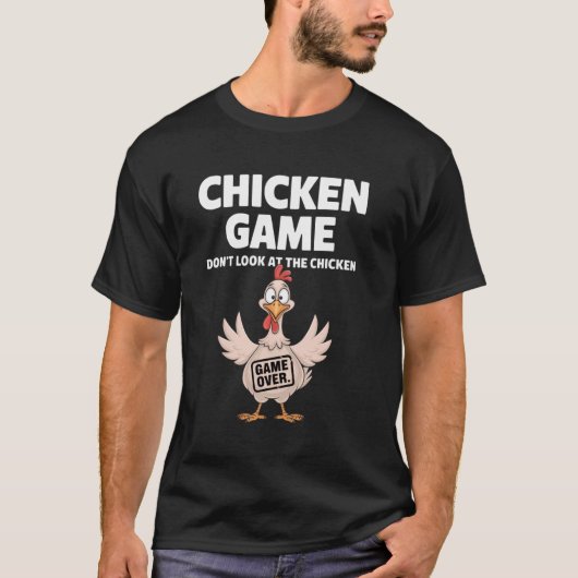 ニワトリゲーム ニワトリを見ないで 風刺 F Tシャツ (正面)