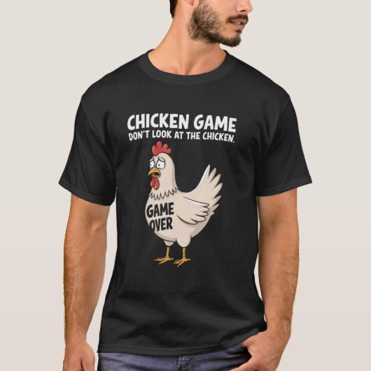ニワトリゲーム 目をそらすな 面白い Tシャツ (正面)