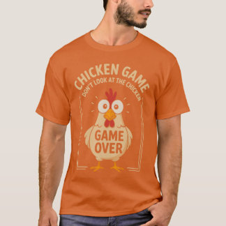 ニワトリゲーム 見ちゃダメ チキンゲームオーバー 面白い Tシャツ