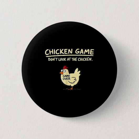 ニワトリゲーム 鶏を見ちゃダメ 面白いひよこ 缶バッジ (正面)