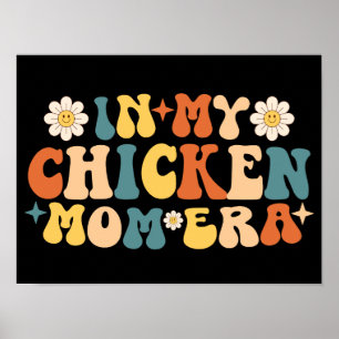 ニワトリママの時代 Funny Chickens Lover Mama In My Chicken ポスター