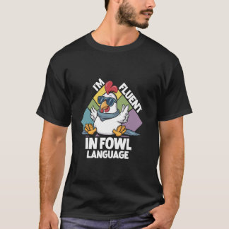 ニワトリ好きのためのおもしろ引用 - 鶏語(にわとりご)を話す Tシャツ