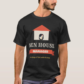 ニワトリ小屋の管理人 鶏舎のボス 裏庭のニワトリ Tシャツ