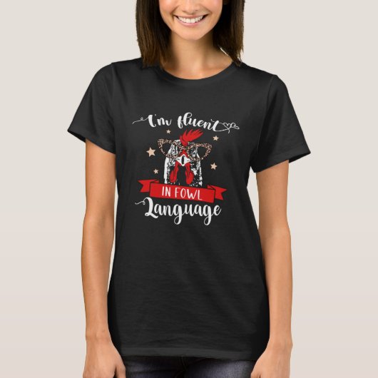ニワトリ言語に堪能な面白Tシャツ Tシャツ (正面)