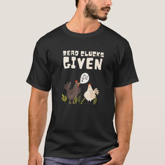 ニワトリ飼育者、気にしない Tシャツ (正面)