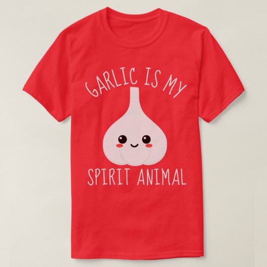 ニンニクは私の気鋭いクローブの仲間を囁く Tシャツ (デザイン正面)