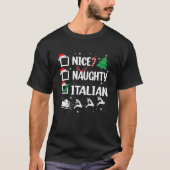 ニースいけなイタリアンクリスマスおもしろいクリスマスイタリアホ Tシャツ (正面)