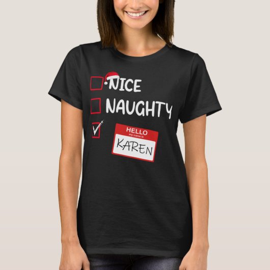 ニースいけなハロー私の名前はカレン・サンタクリスマ Tシャツ (正面)