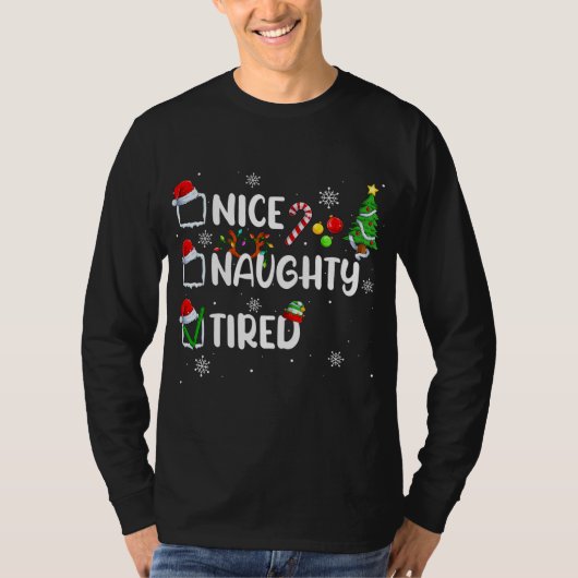 ニースおもしろい疲れいけなたクリスマスパジャマ Tシャツ (正面)