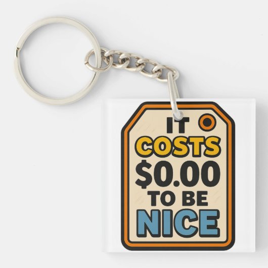 ニースするには$ 0.00コスト – はっきりしたタイポグラフィ キーホルダー (正面)