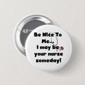 ニースのナースボタンがあって下さい 缶バッジ (正面&裏面)