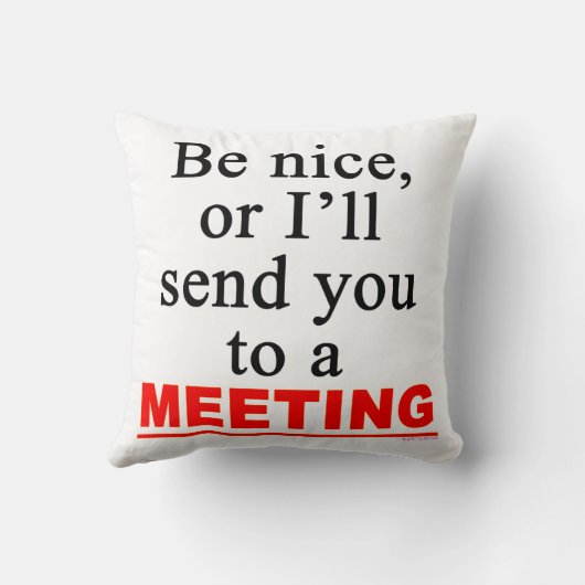 ニースの会合のオフィスのユーモアの発言があって下さい クッション (裏面)