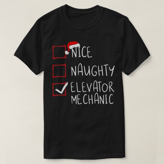 ニースエレベいけなーター整備士クリスマスリストクリスマス Tシャツ (デザイン正面)