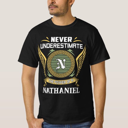 ネイサンエルの力を過小評価しないで Tシャツ (正面)