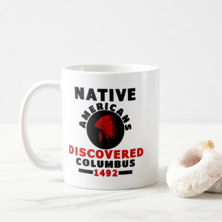 ネイティブアメリカンがコロンブスを発見 コーヒーマグカップ